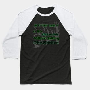 Protect the Nature Baseball T-Shirt